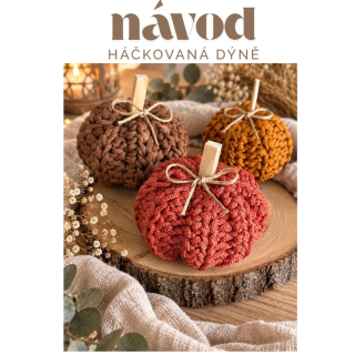 Návod na háčkovanú tekvicu – videonávod + PDF